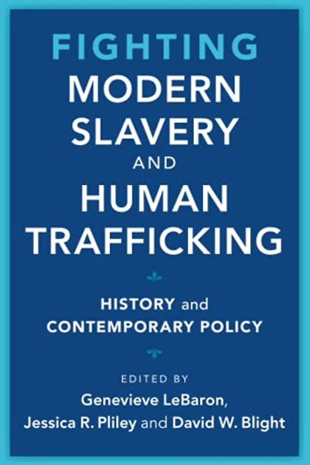 Fighting Modern Slavery and Human Trafficking