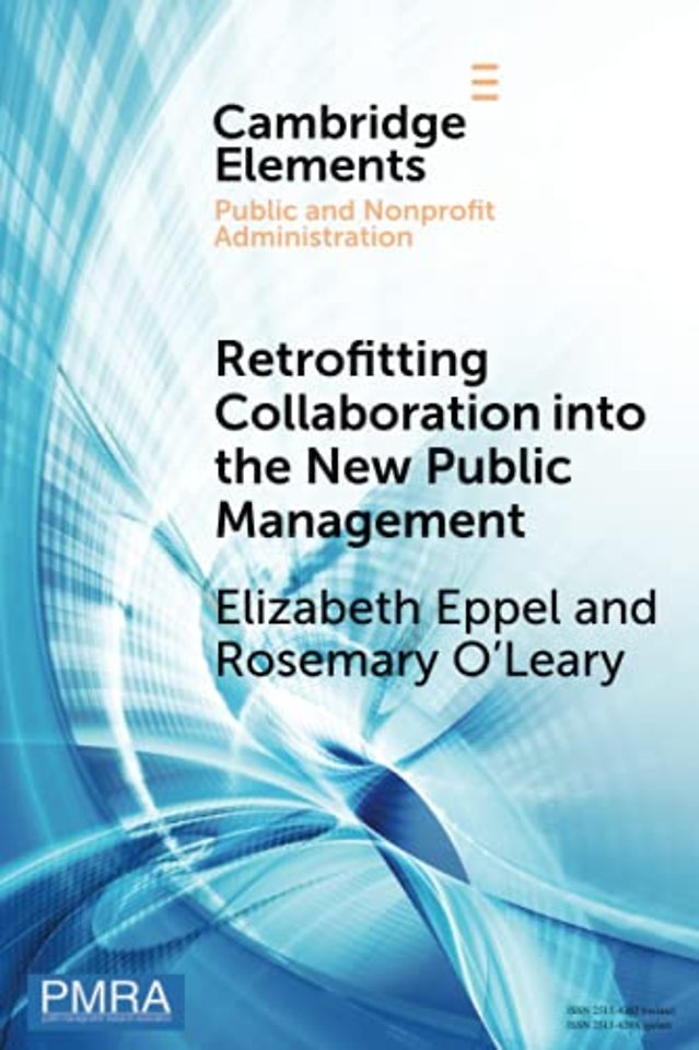 Retrofitting Collaboration into the New Public Management