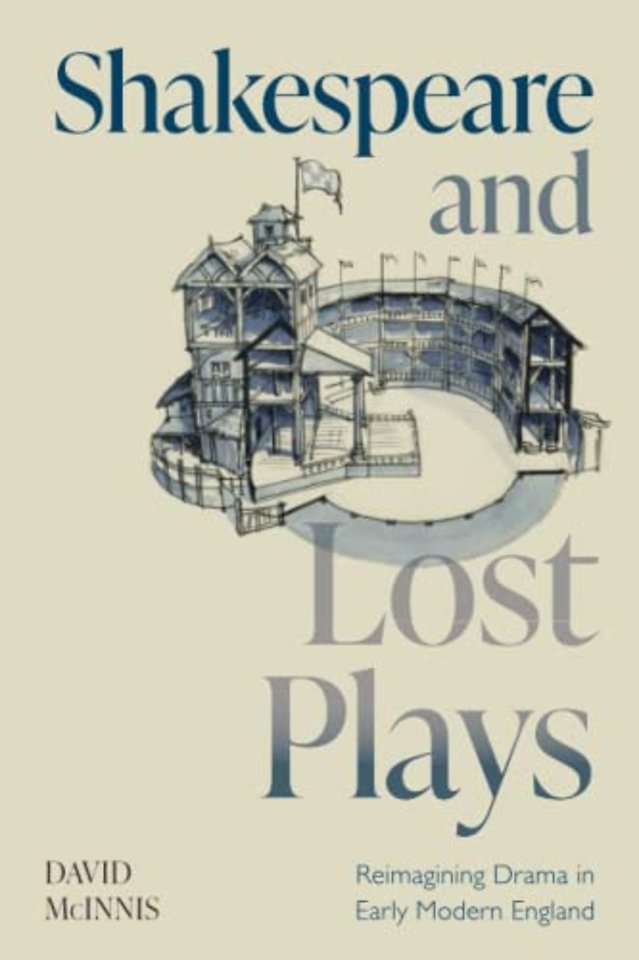 Shakespeare and Lost Plays