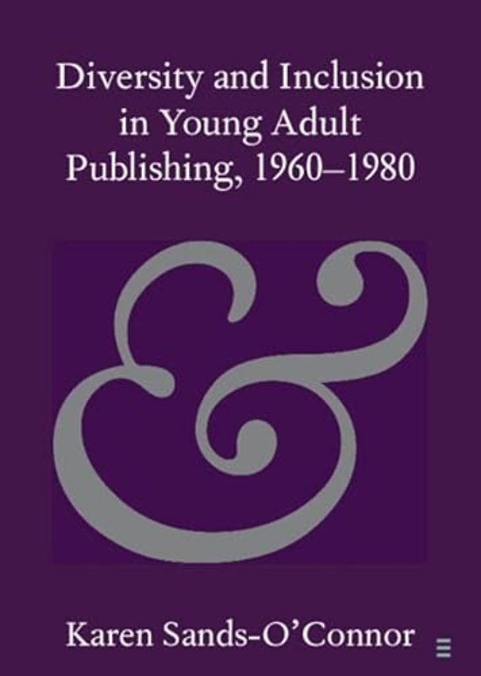 Diversity and Inclusion in Young Adult Publishing, 1960–1980
