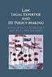 Law, Legal Expertise and EU Policy-Making