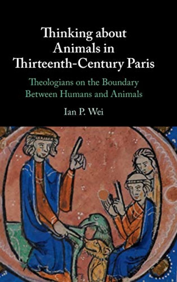 Thinking about Animals in Thirteenth-Century Paris
