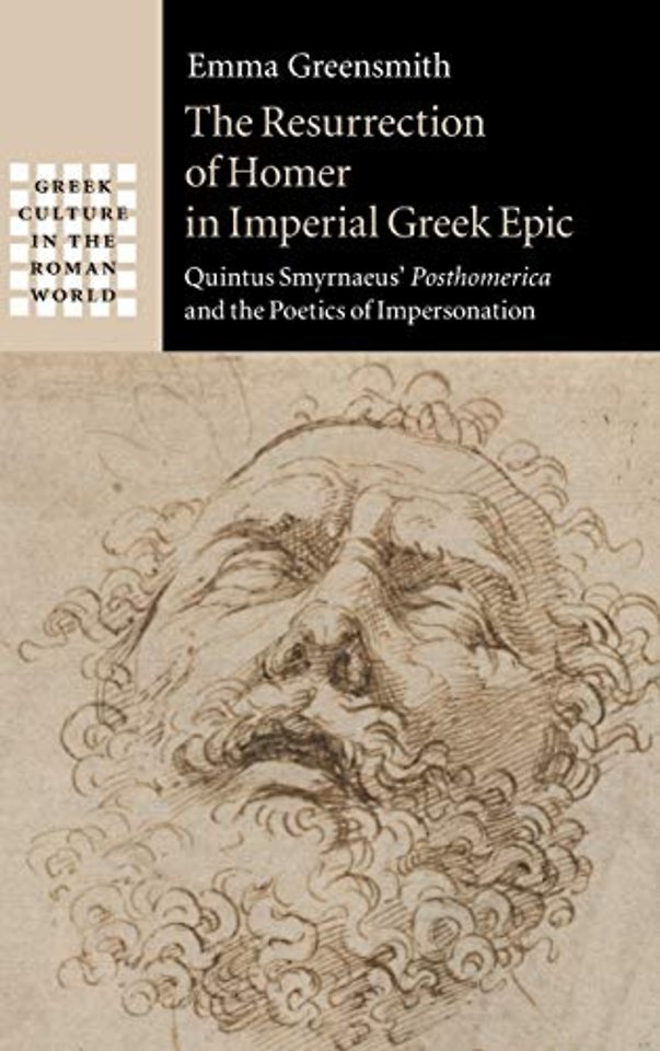 The Resurrection of Homer in Imperial Greek Epic