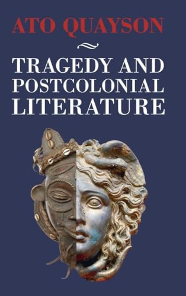 Tragedy and Postcolonial Literature
