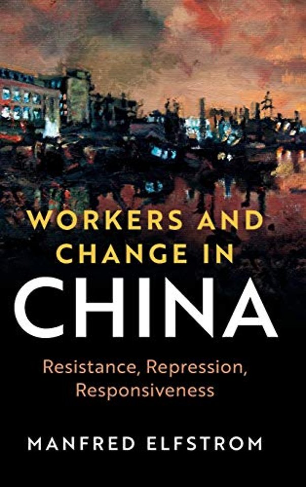 Workers and Change in China