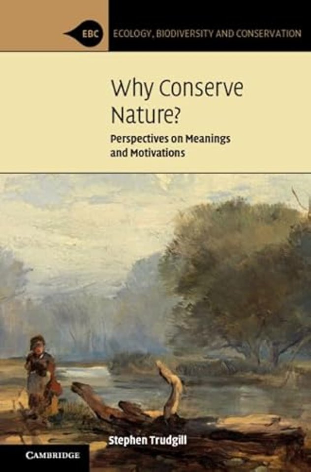 Why Conserve Nature?