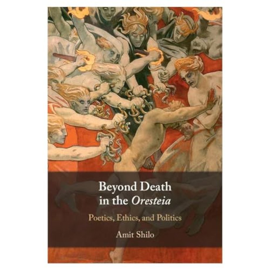Beyond Death in the Oresteia