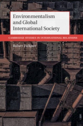 Environmentalism and Global International Society