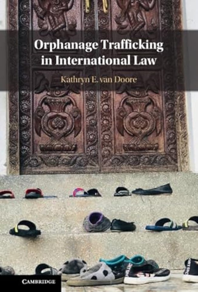 Orphanage Trafficking in International Law