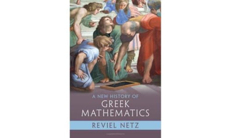 A New History of Greek Mathematics