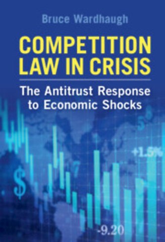 Competition Law in Crisis