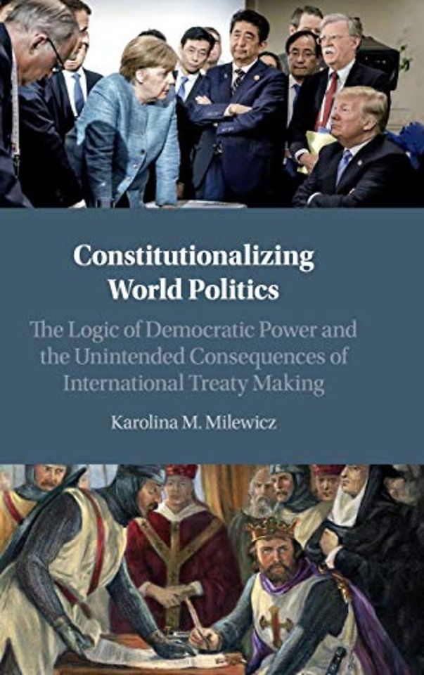Constitutionalizing World Politics