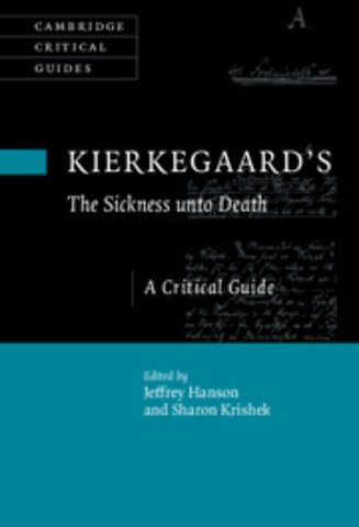 Kierkegaard's The Sickness Unto Death