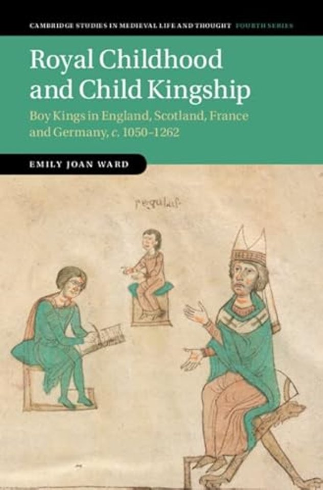 Royal Childhood and Child Kingship