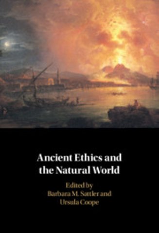 Ancient Ethics and the Natural World