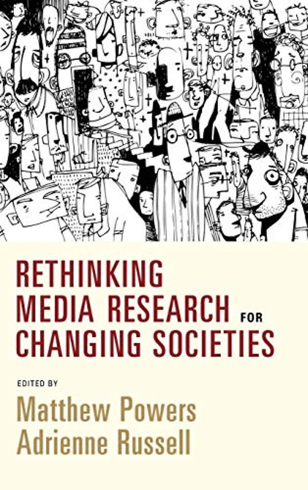 Rethinking Media Research for Changing Societies