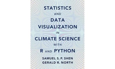 Statistics and Data Visualization in Climate Science with R and Python