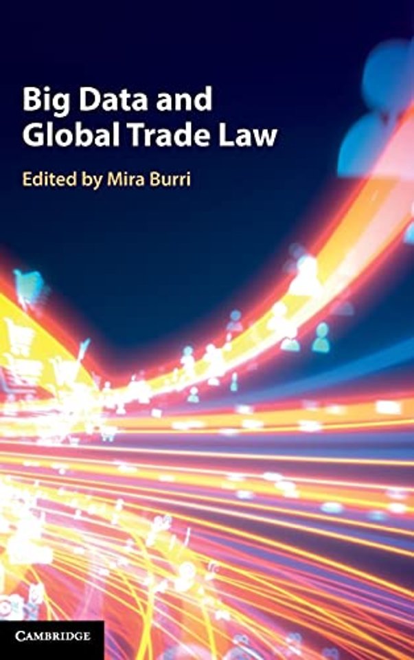 Big Data and Global Trade Law