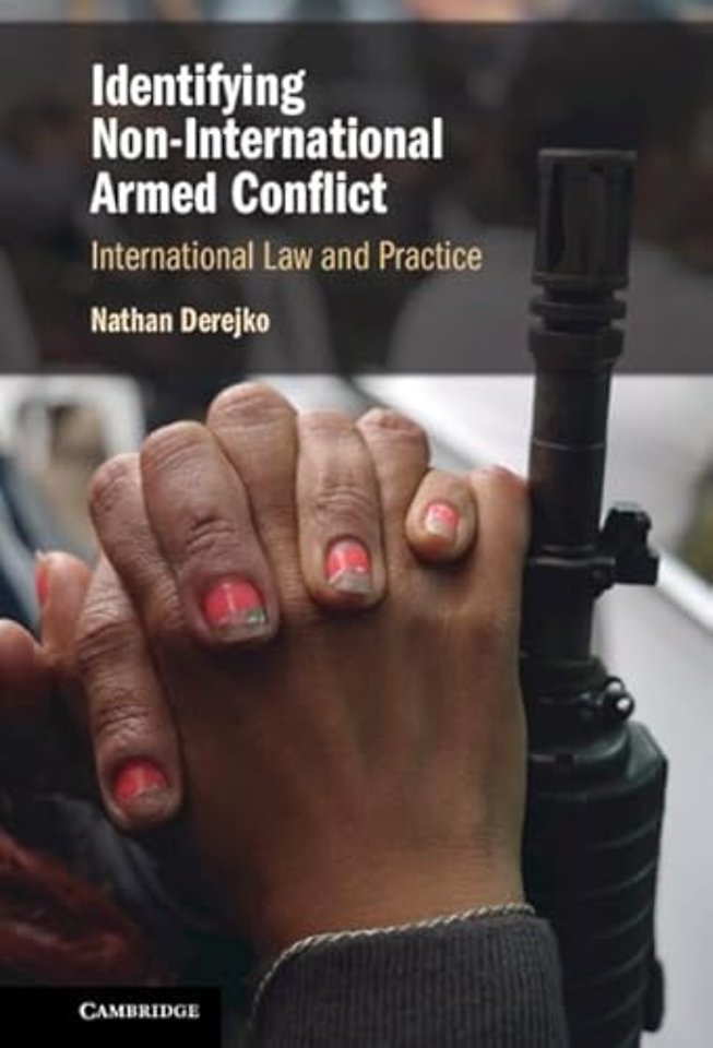Identifying Non-International Armed Conflict