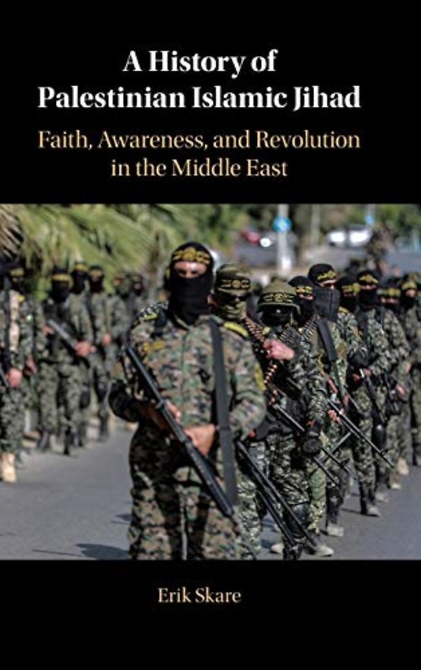 A History of Palestinian Islamic Jihad