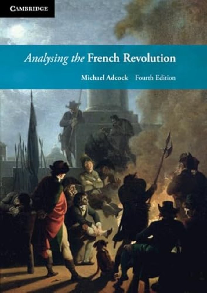 Analysing the French Revolution