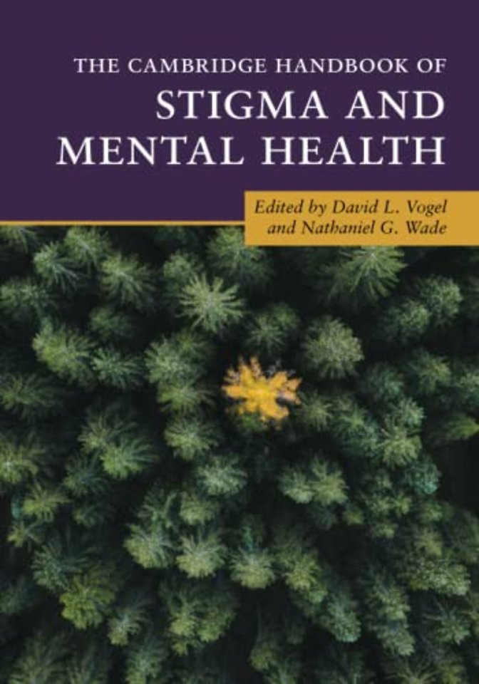 The Cambridge Handbook of Stigma and Mental Health