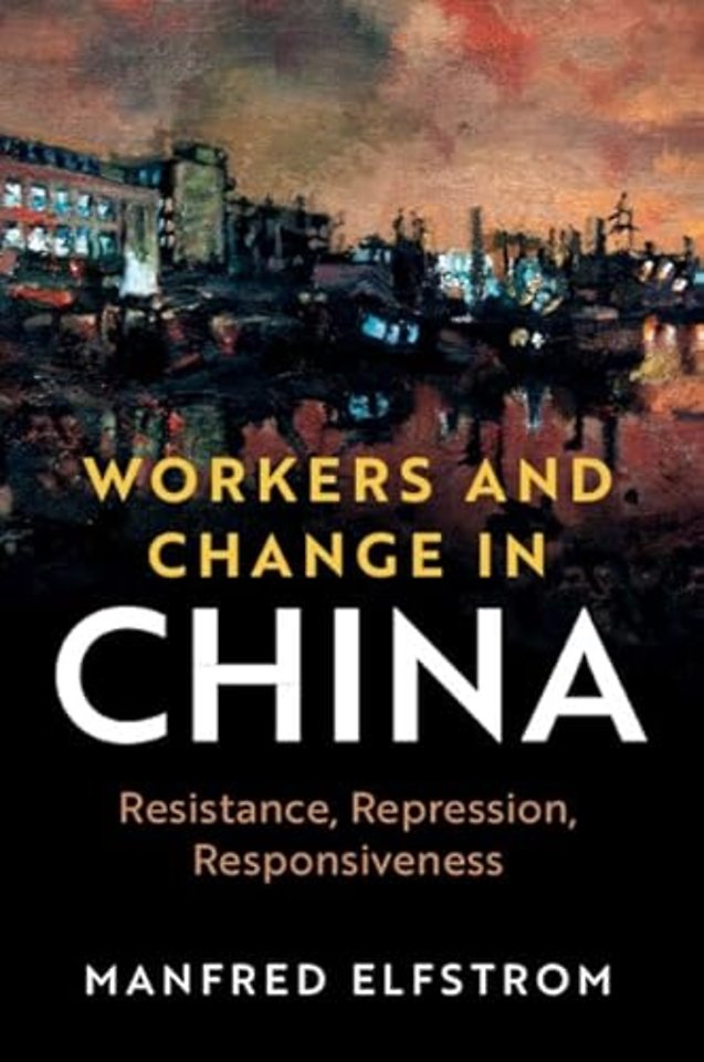 Workers and Change in China