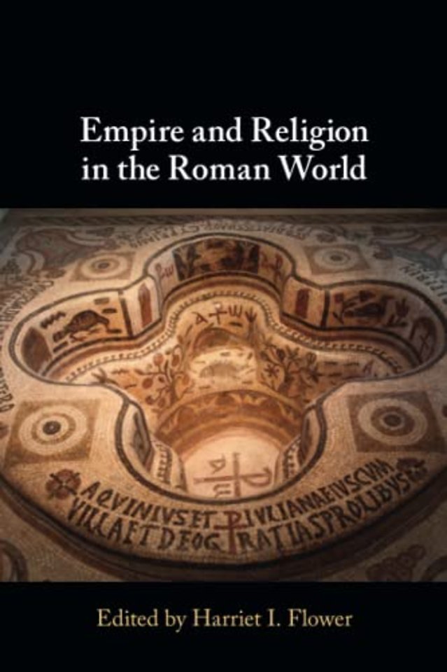 Empire and Religion in the Roman World