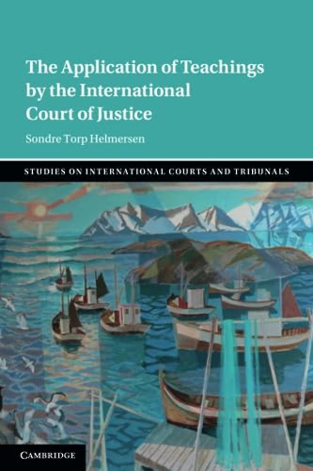 The Application of Teachings by the International Court of Justice