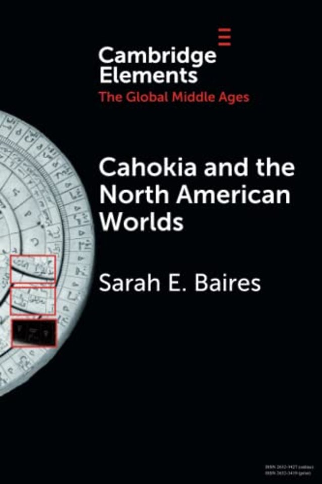Cahokia and the North American Worlds
