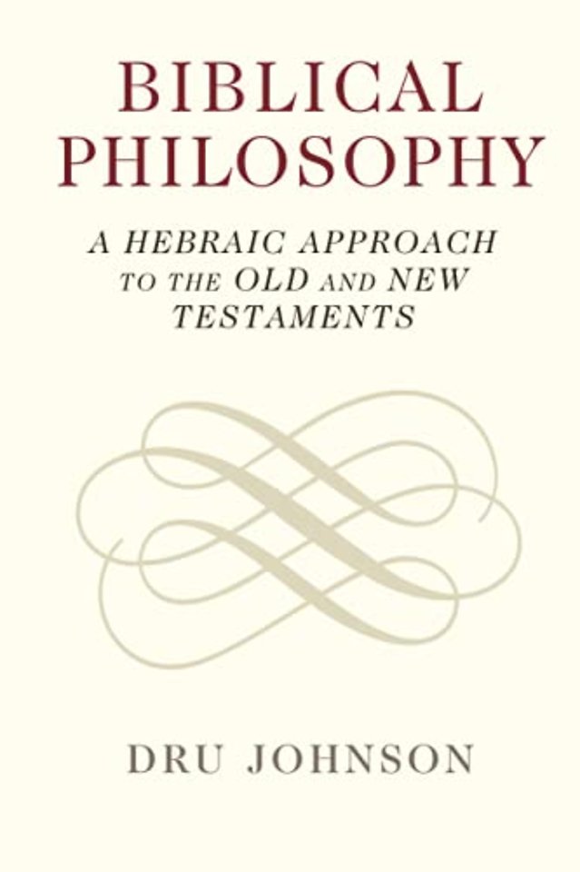 Biblical Philosophy