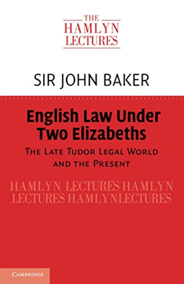 English Law Under Two Elizabeths