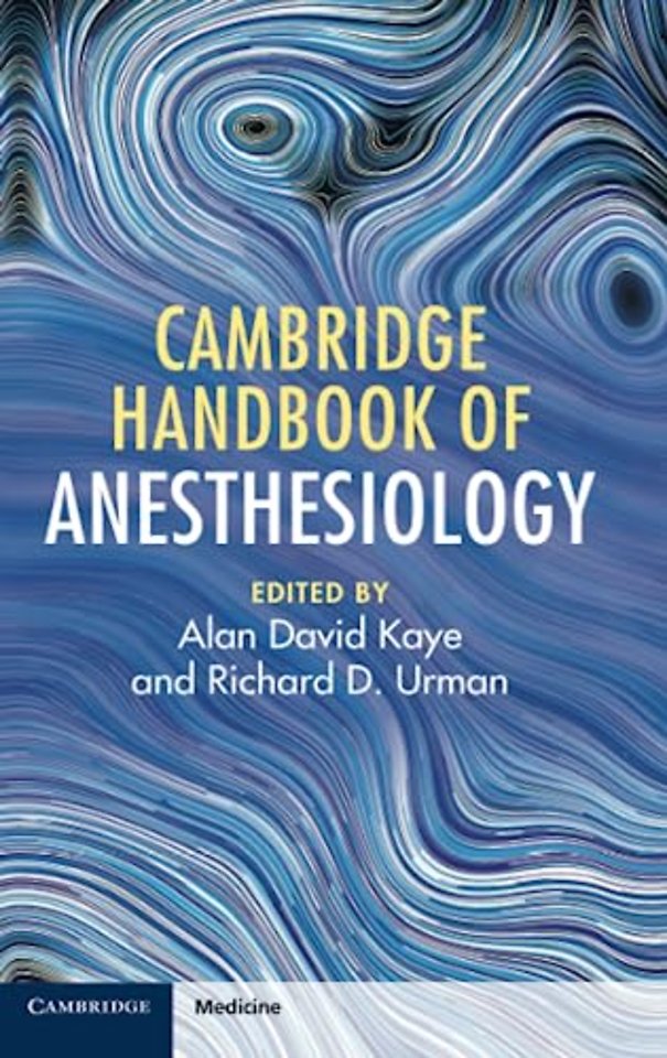 Cambridge Handbook of Anesthesiology