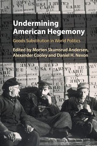 Undermining American Hegemony