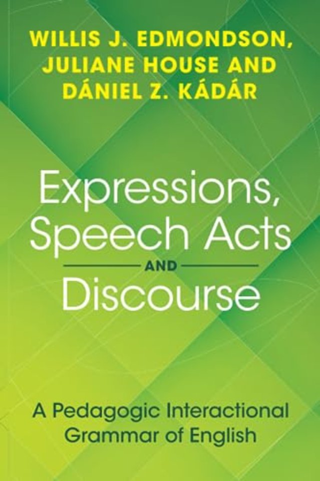 Expressions, Speech Acts and Discourse