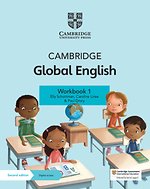 Cambridge Global English Workbook 1 with Digital Access (1 Year) Cambridge Global English Workbook 1 with Digital Access (1 Year)