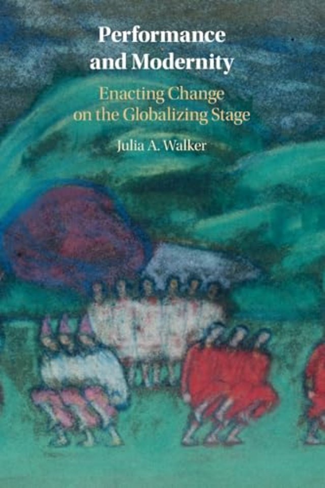 Performance and Modernity