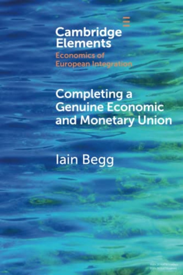 Completing a Genuine Economic and Monetary Union