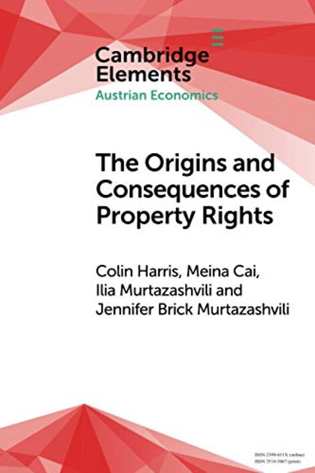 The Origins and Consequences of Property Rights