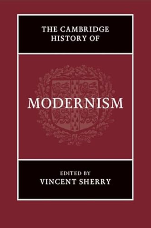 The Cambridge History of Modernism
