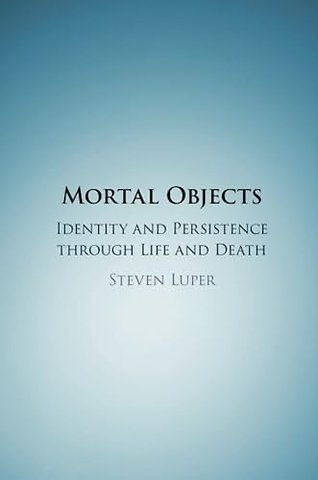 Mortal Objects