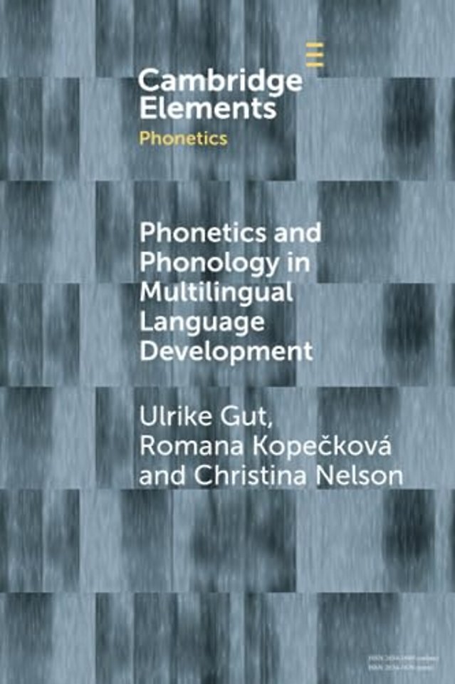 Phonetics and Phonology in Multilingual Language Development