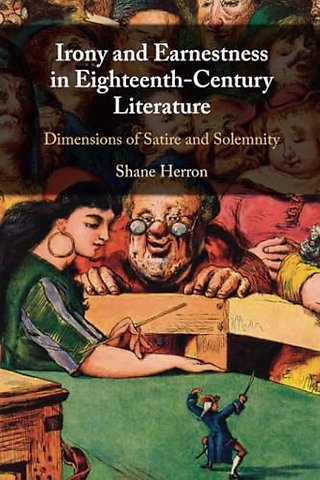 Irony and Earnestness in Eighteenth-Century Literature