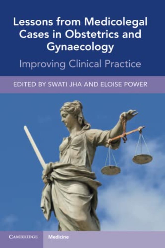 Lessons from Medicolegal Cases in Obstetrics and Gynaecology