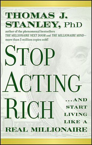 Stop Acting Rich
