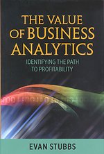 The Value of Business Analytics