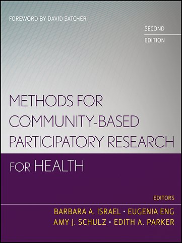 Methods for Community–Based Participatory Research for Health 2e