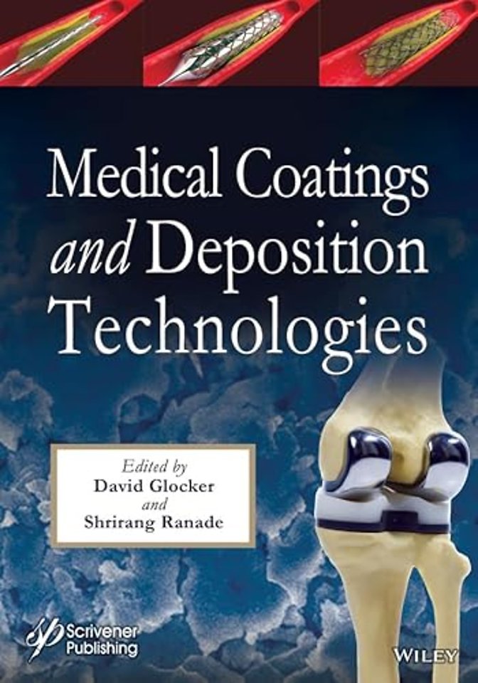 Medical Coatings and Deposition Technologies