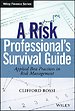 A Risk Professional’s Survival Guide A Risk Professional’s Survival Guide
