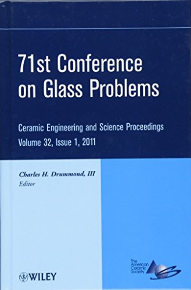 71st Conference on Glass Problems